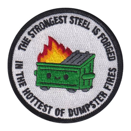 Strongest Steel Dumpster Fire Custom Patches