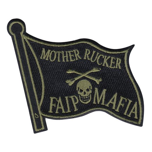 23 FTS Mother Rucker FAIP Mafia OCP Patch