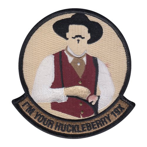 44 RS I'm Your Huckleberry 19x Patch