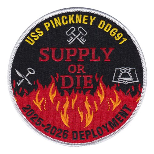 USS PINCKNEY DDG91 Supply Or Die Patch