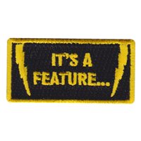 466 FS Its A Feature Pencil Patch
