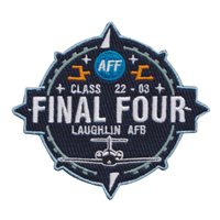 Laughlin AFB SUPT Class 22-03 AFF Final Four Patch