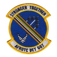 AFROTC DET 607 Stronger Together Patch