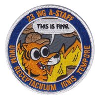 23 WG A-Staff This Is Fine Patch