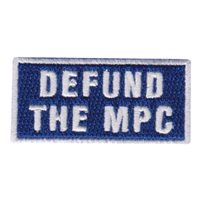 69 ARS Defund The MPC Pencil Patch