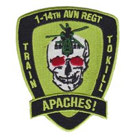 1-14th AVN REGT Train To Kill Apaches Patch
